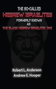 Tapa de The So-Called Hebrew Israelites Formerly Known As The Black Hebrew Israelites