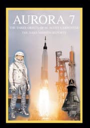 Tapa de Aurora 7 : The Three Orbits of M. Scott Carpenter