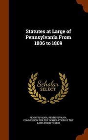 Tapa de Statutes at Large of Pennsylvania From 1806 to 1809