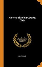 Tapa de History of Noble County, Ohio