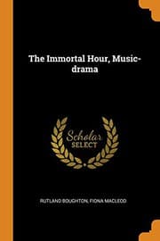 Tapa de The Immortal Hour, Music-drama
