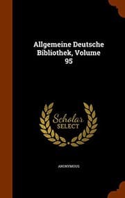 Tapa de Allgemeine Deutsche Bibliothek, Volume 95