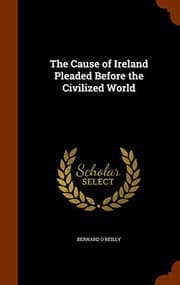 Tapa de The Cause of Ireland Pleaded Before the Civilized World