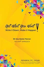 Tapa de Get What You Want, Write it Down, Make It Happen!