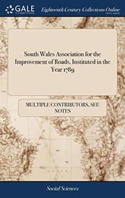 Tapa de South Wales Association for the Improvement of Roads, Instituted in the Year 1789