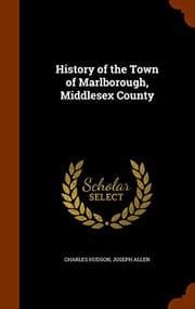 Tapa de History of the Town of Marlborough, Middlesex County