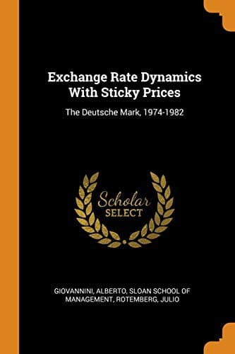 Tapa de Exchange Rate Dynamics With Sticky Prices