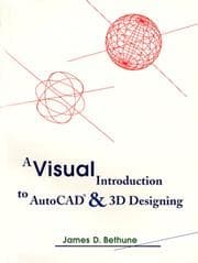 Tapa de Visual Introduction to AutoCAD & 3D Designing, A