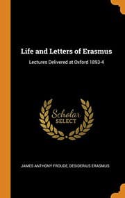 Tapa de Life and Letters of Erasmus