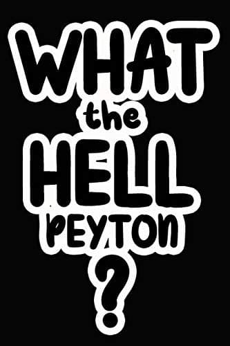 Tapa de What the Hell Peyton?