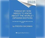 Tapa de Las cosas que mi hijo necesita saber acerca del mundo