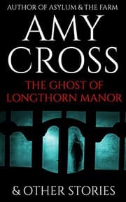Tapa de The Ghost of Longthorn Manor and Other Stories