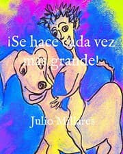 Tapa de ¡Se hace cada vez más grande!