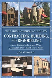 Tapa de The Homeowner's Guide to Contracting, Building, and Remodeling