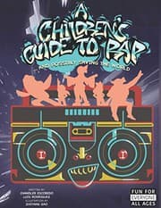 Tapa de A Children's Guide to Rap and Possibly Saving the World