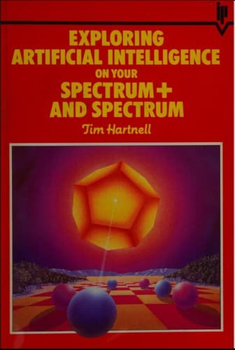 Tapa de Exploring artificial intelligence on your Spectrum Plus and Spectrum