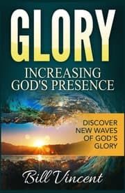 Tapa de Glory : Increasing God's Presence