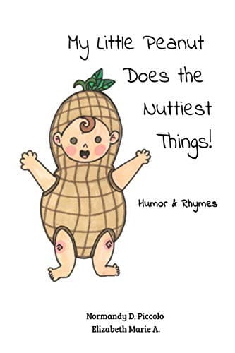 Tapa de My Little Peanut Does the Nuttiest Things!