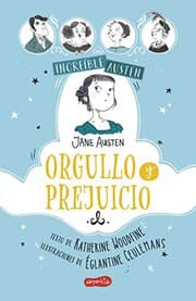Tapa de Increíble Austen. Orgullo y prejuicio
