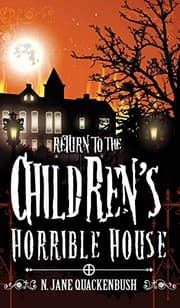Tapa de Return To The Children's Horrible House