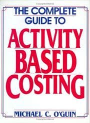 Tapa de The complete guide to activity-based costing