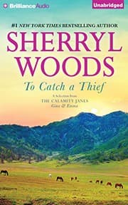 Tapa de To Catch a Thief : A Selection from The Calamity Janes