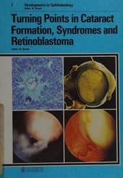 Tapa de Turning Points in Cataract Formation, Syndromes & Retinoblastoma (Developments in Ophthalmology)