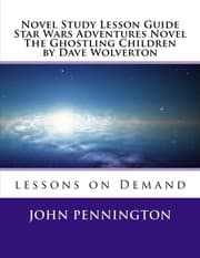 Tapa de Novel Study Lesson Guide Star Wars Adventures Novel The Ghostling Children by Da