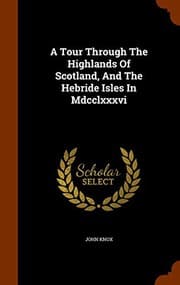 Tapa de A Tour Through The Highlands Of Scotland, And The Hebride Isles In Mdcclxxxvi