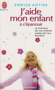 Tapa de J'aide mon enfant a s'epanouir