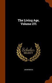 Tapa de The Living Age, Volume 271
