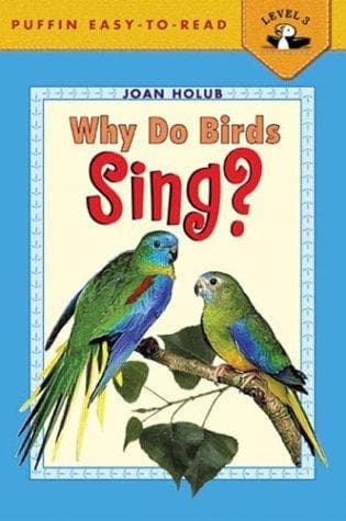 Tapa de Why Do Birds Sing? (Easy-to-Read, Puffin)