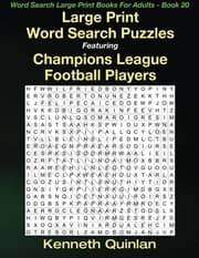 Tapa de Large Print Word Search Puzzles Featuring Champions League Football Players