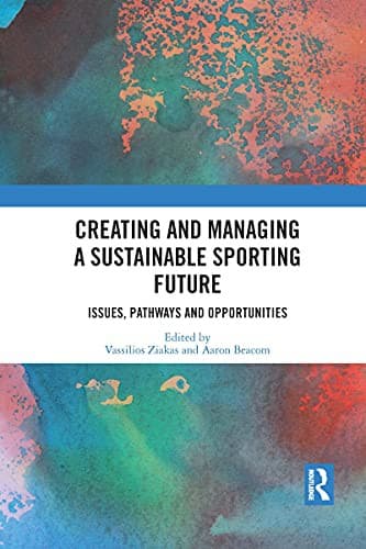 Tapa de Creating and Managing a Sustainable Sporting Future