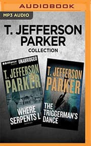 Tapa de T. Jefferson Parker Collection - Where Serpents Lie & The Triggerman's Dance