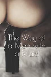 Tapa de The Way of a Man with a Maid