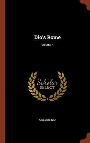 Tapa de Dio's Rome; Volume 4