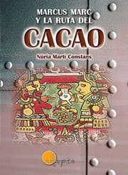 Tapa de Marcus Marc y la ruta del cacao