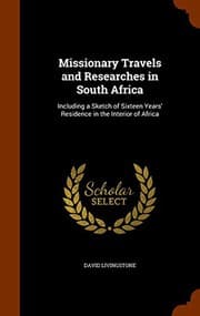 Tapa de Missionary Travels and Researches in South Africa