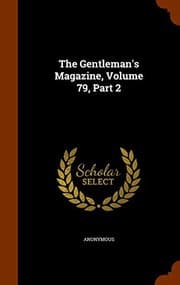 Tapa de The Gentleman's Magazine, Volume 79, Part 2