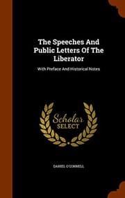 Tapa de The Speeches And Public Letters Of The Liberator