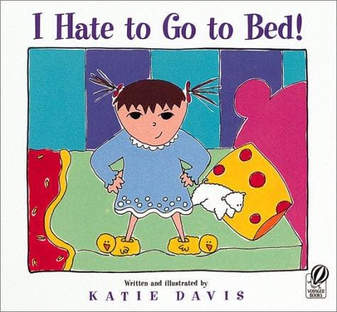 Tapa de I Hate to Go to Bed!