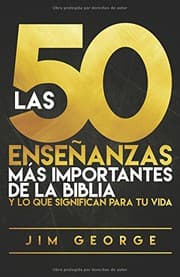 Tapa de Las 50 enseñanzas más importantes de la Biblia