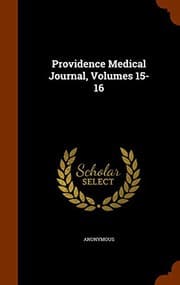 Tapa de Providence Medical Journal, Volumes 15-16