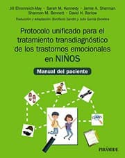 Tapa de Protocolo unificado para el tratamiento transdiagnóstico de los trastornos emocionales en niños