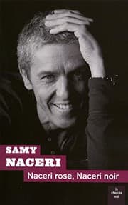 Tapa de Naceri rose, Naceri noir