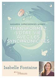 Tapa de Transformez votre vie avec les synchronicités