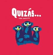 Tapa de Quizás…