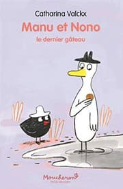 Tapa de MANU ET NONO T1-LE DERNIER GATEAU