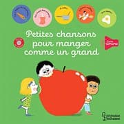 Tapa de Petites chansons pour manger comme un grand